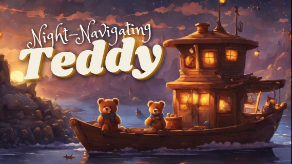 Night-Navigating Teddy