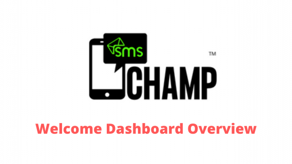 SMS Champ™ | Dashboard Overview