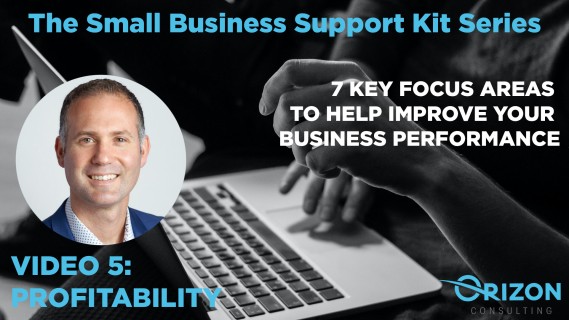Video 5 Profitability - 7 Key Focus Areas to Help Improve your Business  Performance