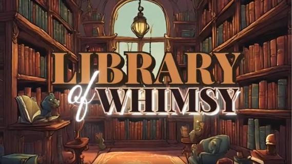 Library of Whimsy
