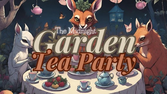 The Midnight Garden Tea Party